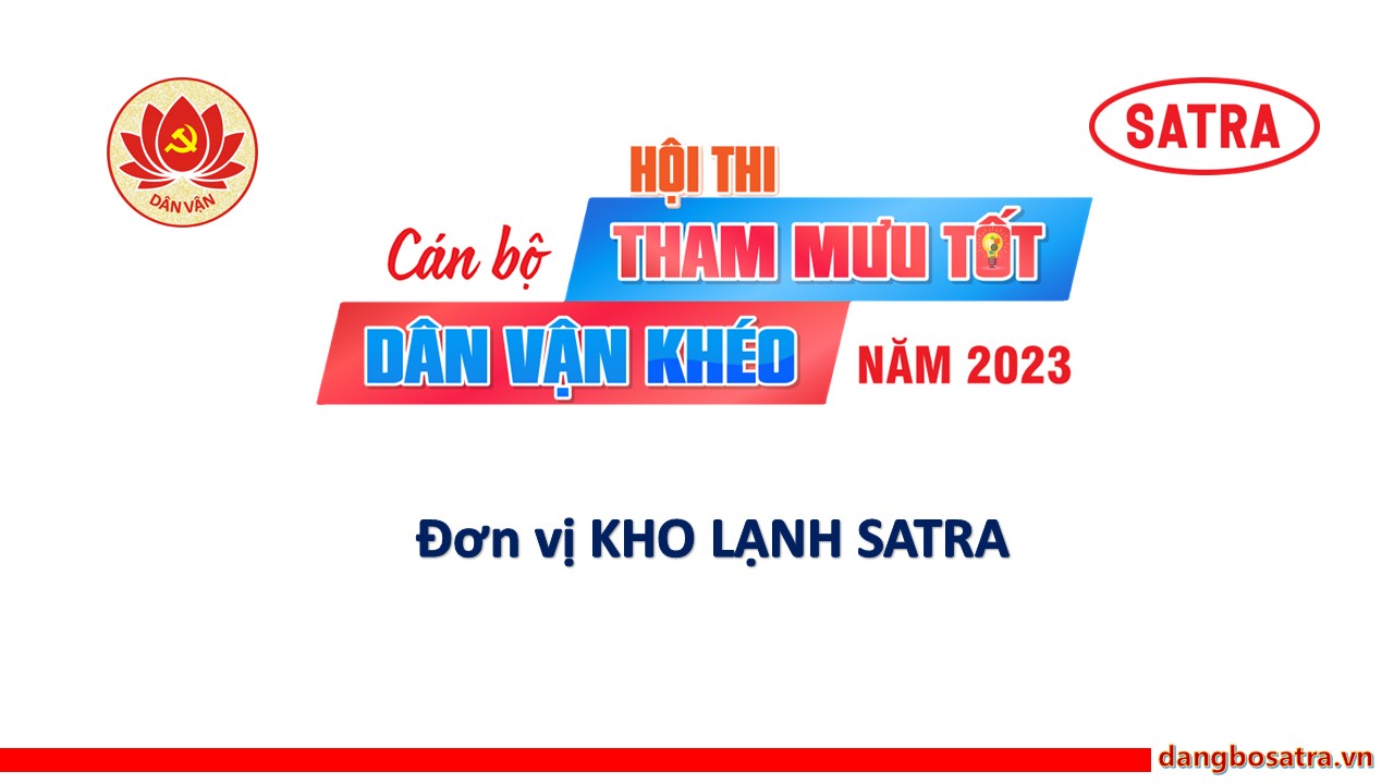HỘI THI CÁN BỘ THAM MƯU TỐT - DÂN VẬN KHÉO - Đảng bộ Satra
